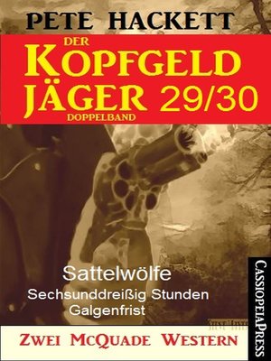cover image of Der Kopfgeldjäger Folge 29/30  (Zwei McQuade Western)